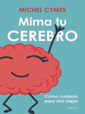 cover image of Mima tu cerebro